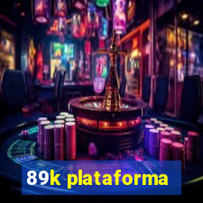 89k plataforma